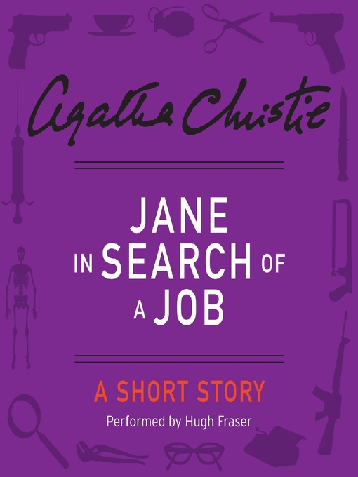 Title details for Jane in Search of a Job by Agatha Christie - Wait list
